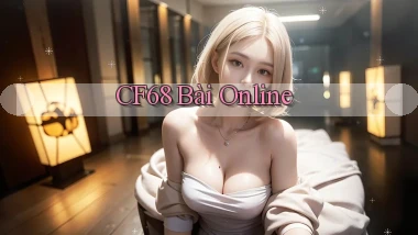 cf68 bài online