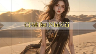 cf68 bet nhà cái