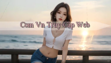 com vn Truy cập web