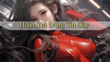 Hoàn trả Đáng tin cậy