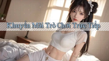 Khuyến mãi Trò chơi trực tiếp
