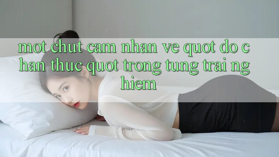Một chút cảm nhận về " độ chân thực" trong từng trải nghiệm Một chút cảm nhận về " độ chân thực" trong từng trải nghiệm
