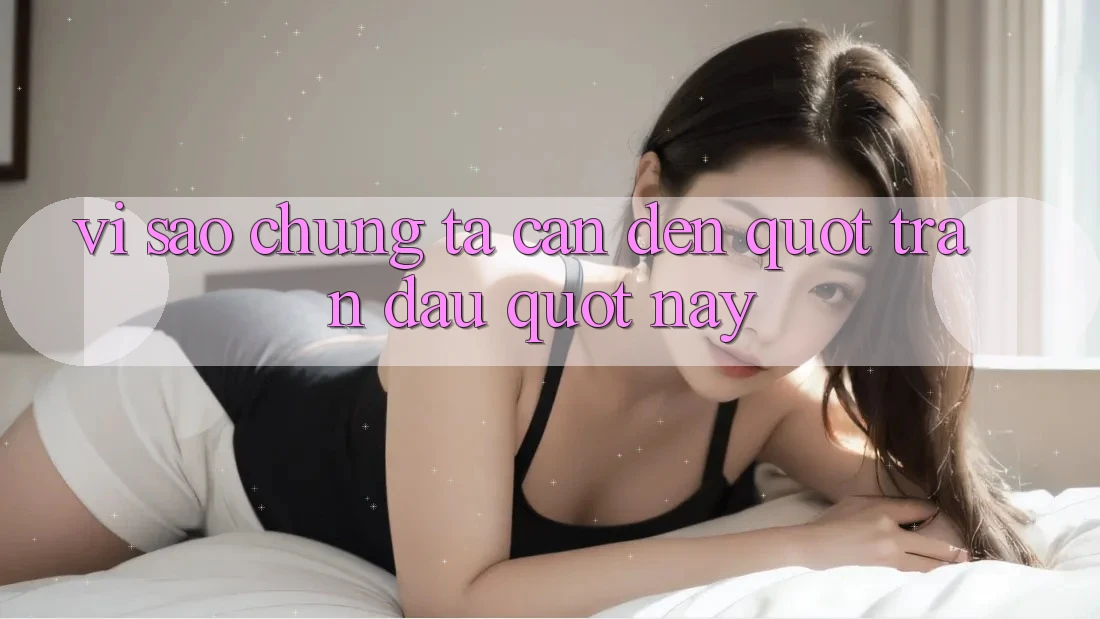 Vì Sao Chúng Ta Cần Đến " Trận Đấu" Này? Vì Sao Chúng Ta Cần Đến " Trận Đấu" Này?